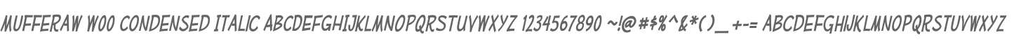 Mufferaw W00 Condensed Italic