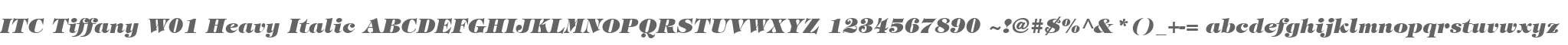 ITC Tiffany W01 Heavy Italic