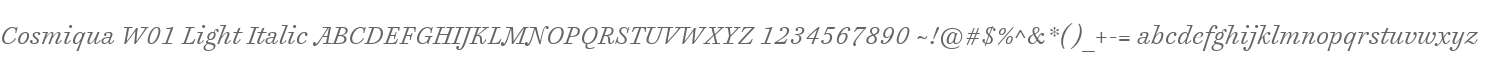 Cosmiqua W01 Light Italic