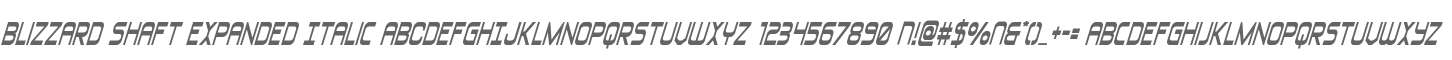 Blizzard Shaft Expanded Italic