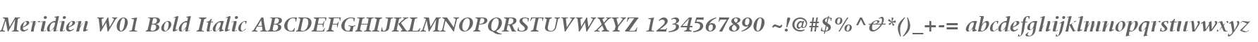 Meridien W01 Bold Italic