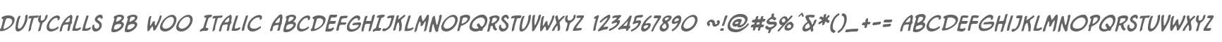 DutyCalls BB W00 Italic