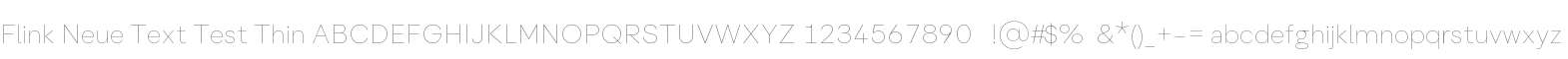 Flink Neue Text Test Thin