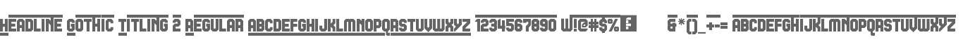 Headline Gothic Titling 2 Regular
