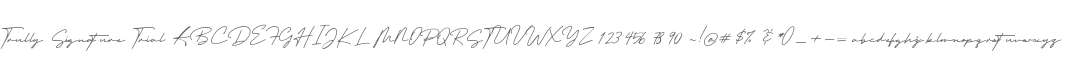 Trully Signature Trial