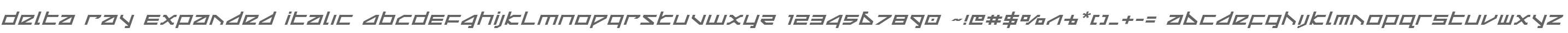 Delta Ray Expanded Italic