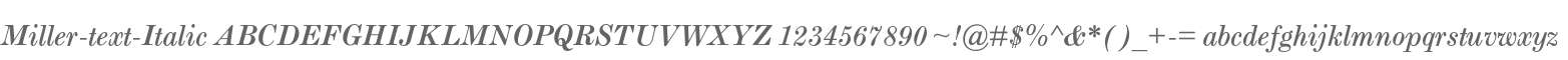 Miller-text-Italic