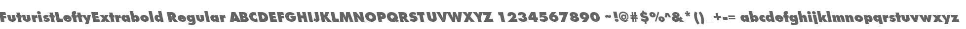 FuturistLeftyExtrabold Regular