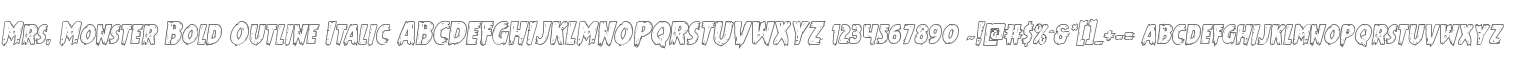 Mrs. Monster Bold Outline Italic