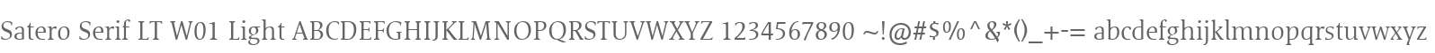 Satero Serif LT W01 Light