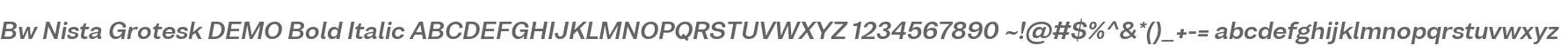Bw Nista Grotesk DEMO Bold Italic