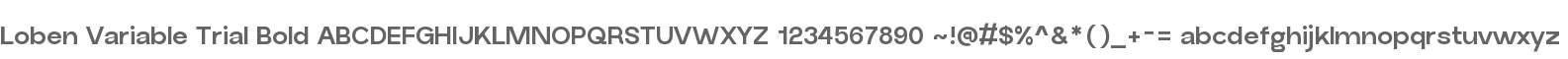 Loben Variable Trial Bold