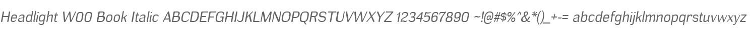 Headlight W00 Book Italic