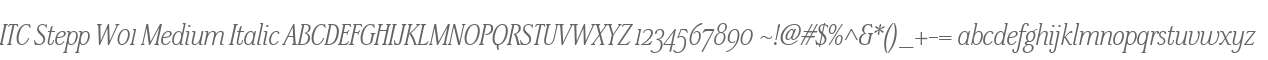ITC Stepp W01 Medium Italic