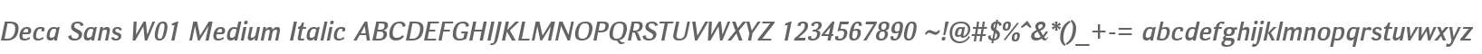 Deca Sans W01 Medium Italic