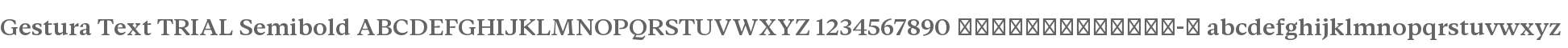 Gestura Text TRIAL Semibold