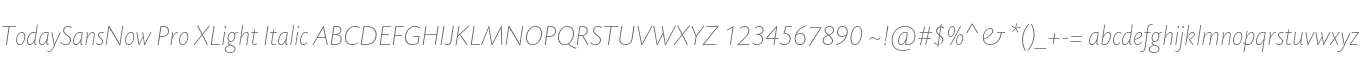 TodaySansNow Pro XLight Italic