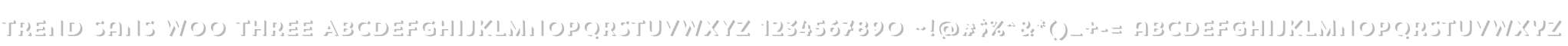 Trend Sans W00 Three