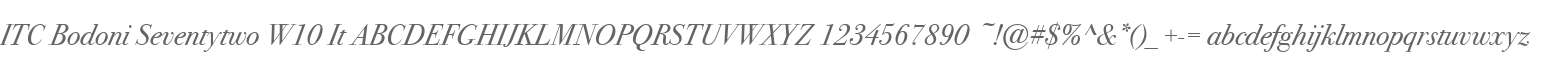 ITC Bodoni Seventytwo W10 It