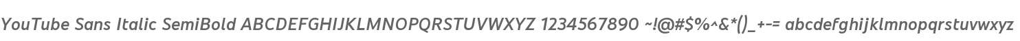 YouTube Sans Italic SemiBold