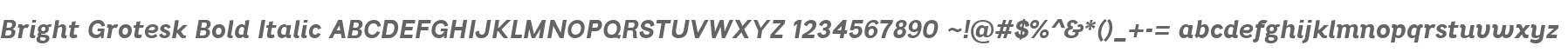 Bright Grotesk Bold Italic