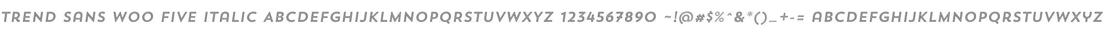 Trend Sans W00 Five Italic