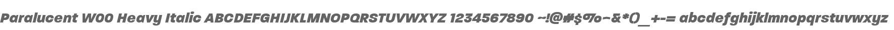 Paralucent W00 Heavy Italic