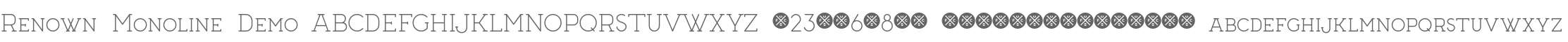 Renown Monoline Demo