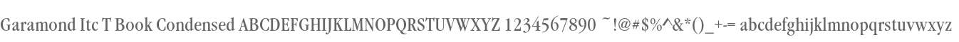 Garamond Itc T Book Condensed