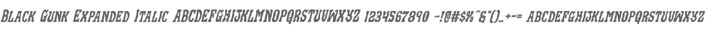 Black Gunk Expanded Italic