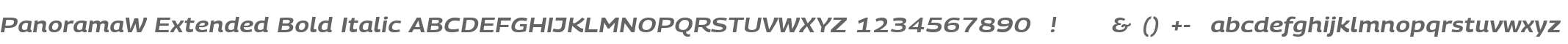 PanoramaW Extended Bold Italic