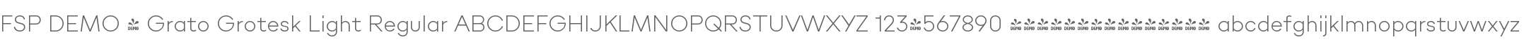 FSP DEMO - Grato Grotesk Light