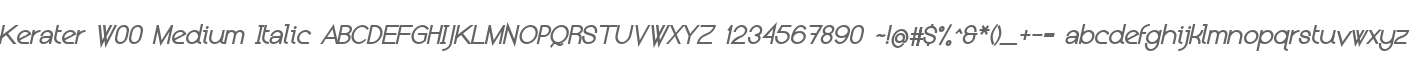 Kerater W00 Medium Italic