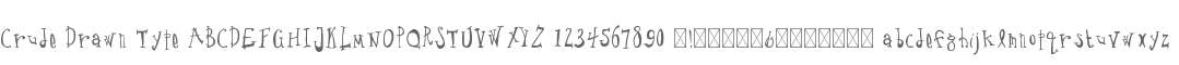 Crude Drawn Type
