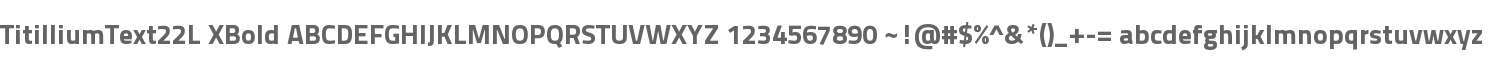 TitilliumText22L XBold