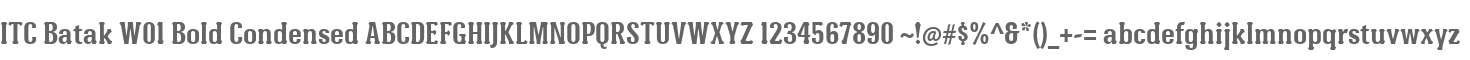 ITC Batak W01 Bold Condensed