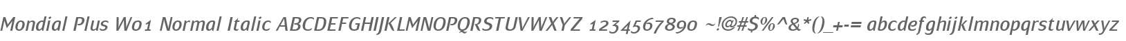 Mondial Plus W01 Normal Italic