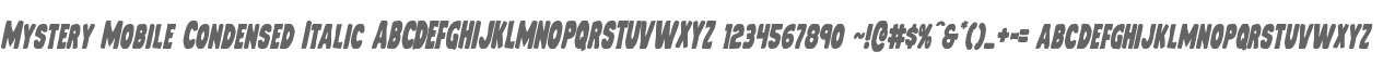 Mystery Mobile Condensed Italic