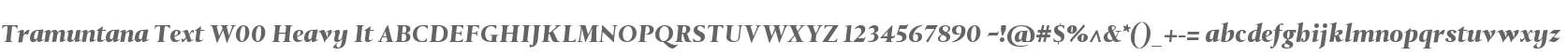 Tramuntana Text W00 Heavy It