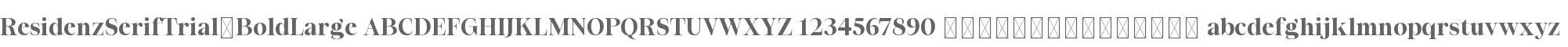 Residenz Serif Trial Bold Large
