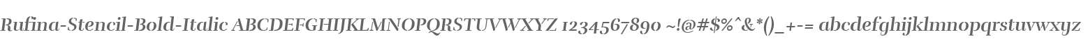 Rufina-Stencil-Bold-Italic