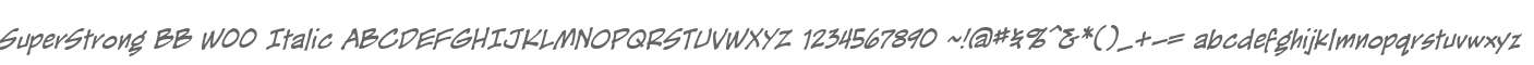 SuperStrong BB W00 Italic