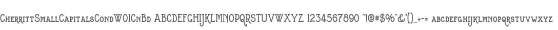 CherrittSmallCapitalsCondW01CnBd
