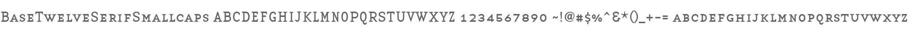 BaseTwelveSerifSmallcaps