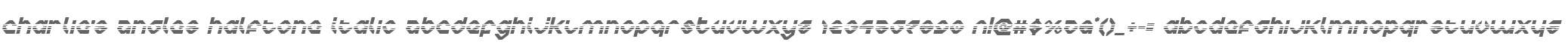 Charlie's Angles Halftone Italic
