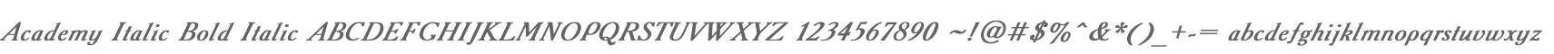 Academy Italic Bold Italic
