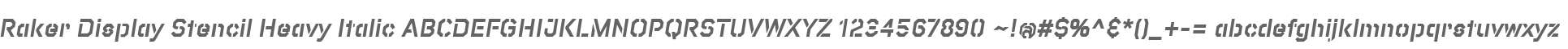 Raker Display Stencil Heavy Italic
