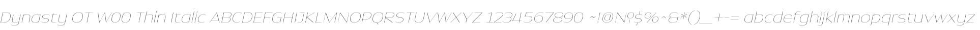 Dynasty OT W00 Thin Italic