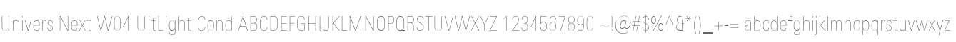 Univers Next W04 UltLight Cond
