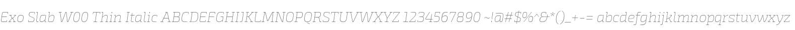 Exo Slab W00 Thin Italic